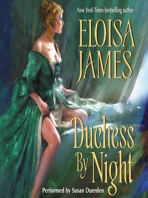 Title details for Duchess By Night by Eloisa James - Available